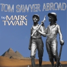 Tom Sawyer Abroad by Mark Twain